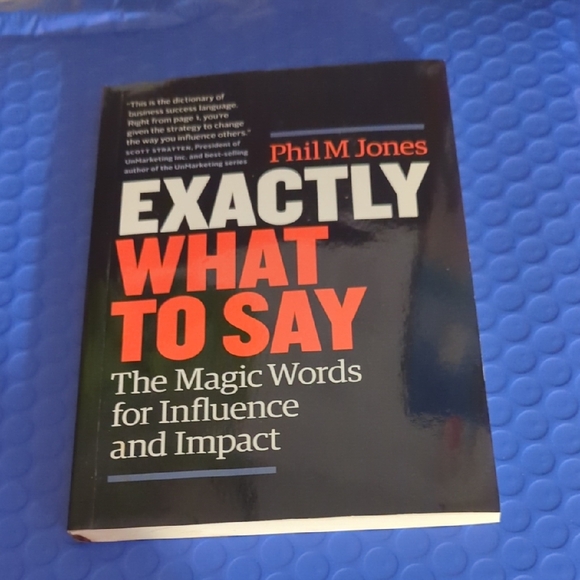 Other - Exactly What To Say by Phil M Jones